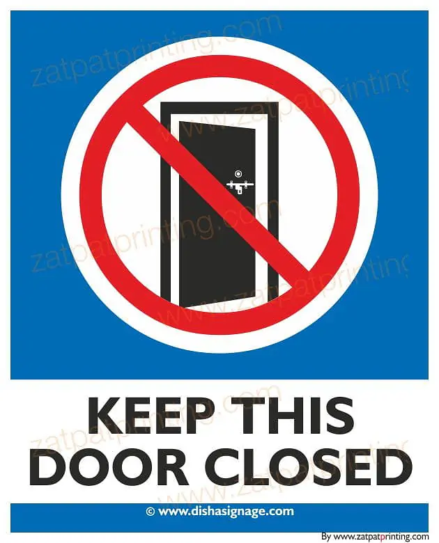 Keep This Door Closed - Master