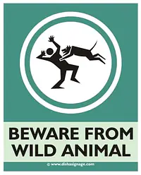 Beware from wild Animal - Master