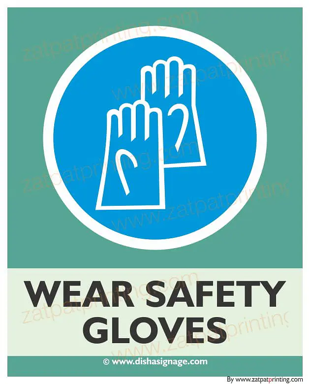 Wear Safety Gloves - Master