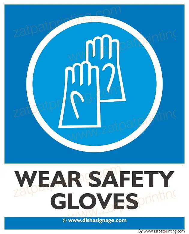 Wear Safety Gloves - Master