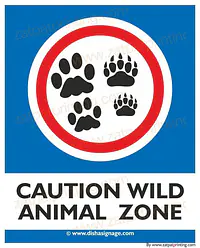 Caution Wild Animal Zone - Master