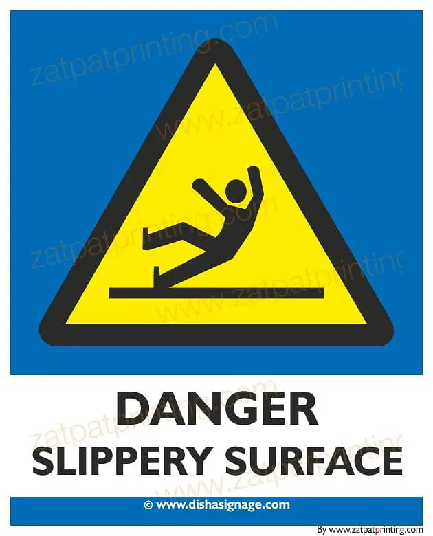 DANGER Slippery Surface - Master