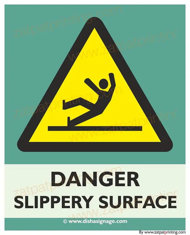 DANGER Slippery Surface - Master