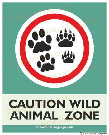 Caution Wild Animal Zone