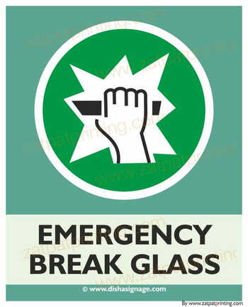 Emergency Break Glass