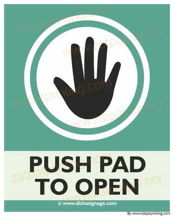 Push Pad To Open