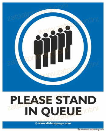 Please stand in Queue