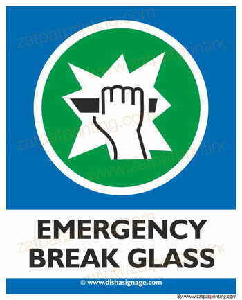 Emergency Break Glass