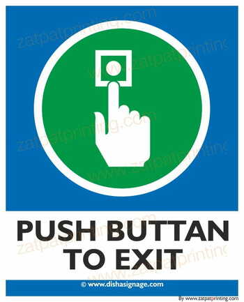 Push Button To Exit