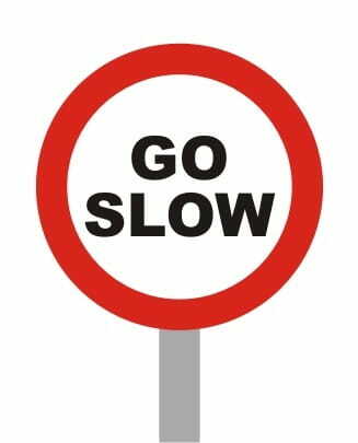 Go Slow