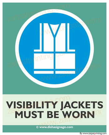 Visibility Jackets Must Be worm