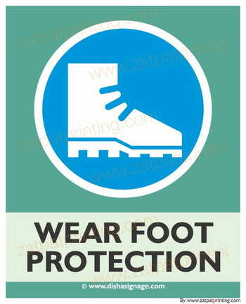 Wear Foot Protection